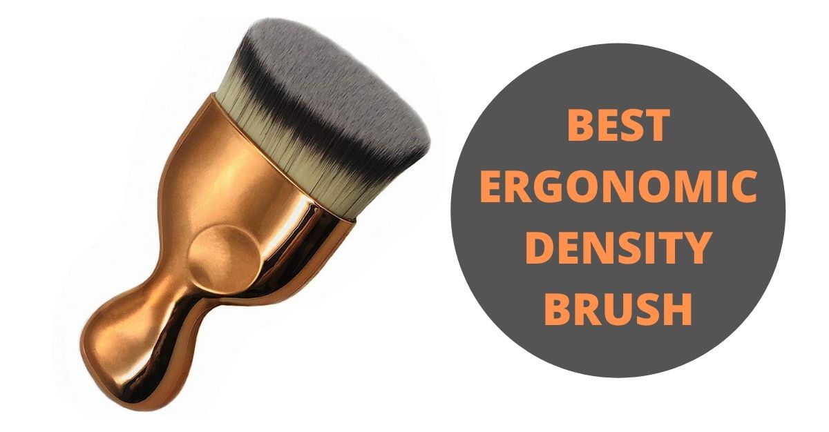 Best Ergonomic Density Brush