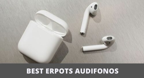 Best Erpots Audifonos
