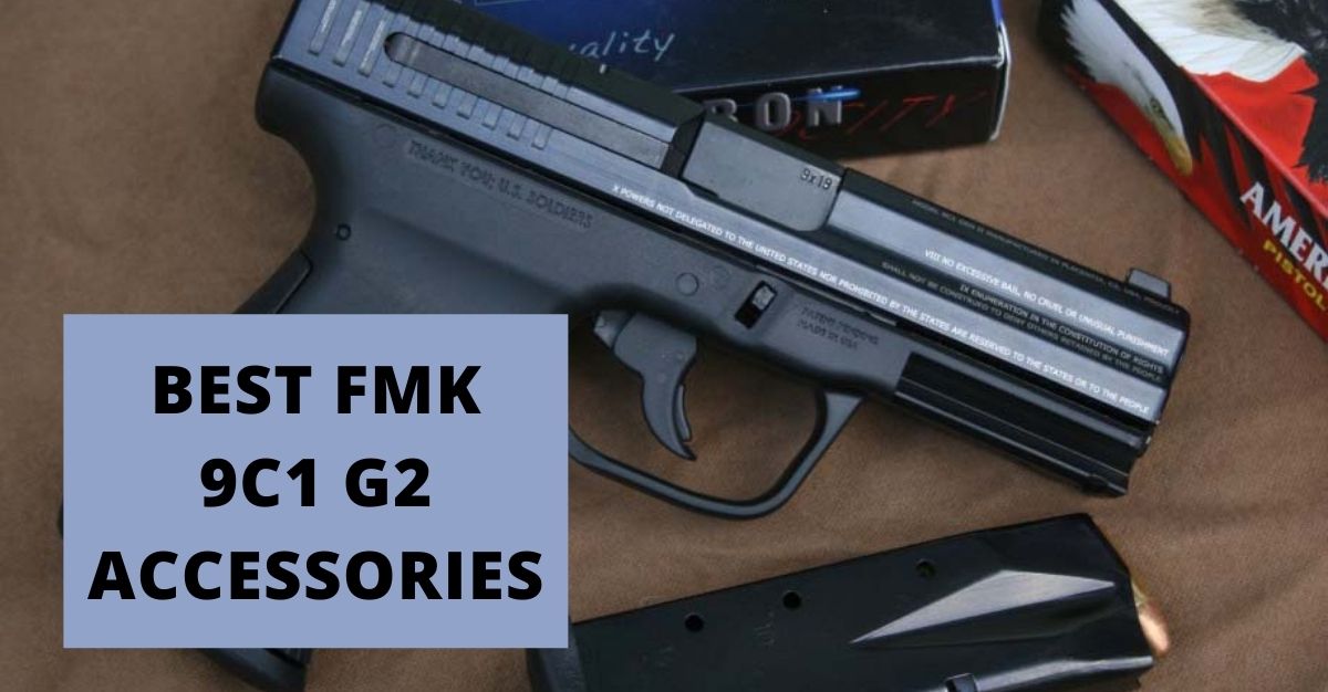 Best Fmk 9c1 G2 Accessories