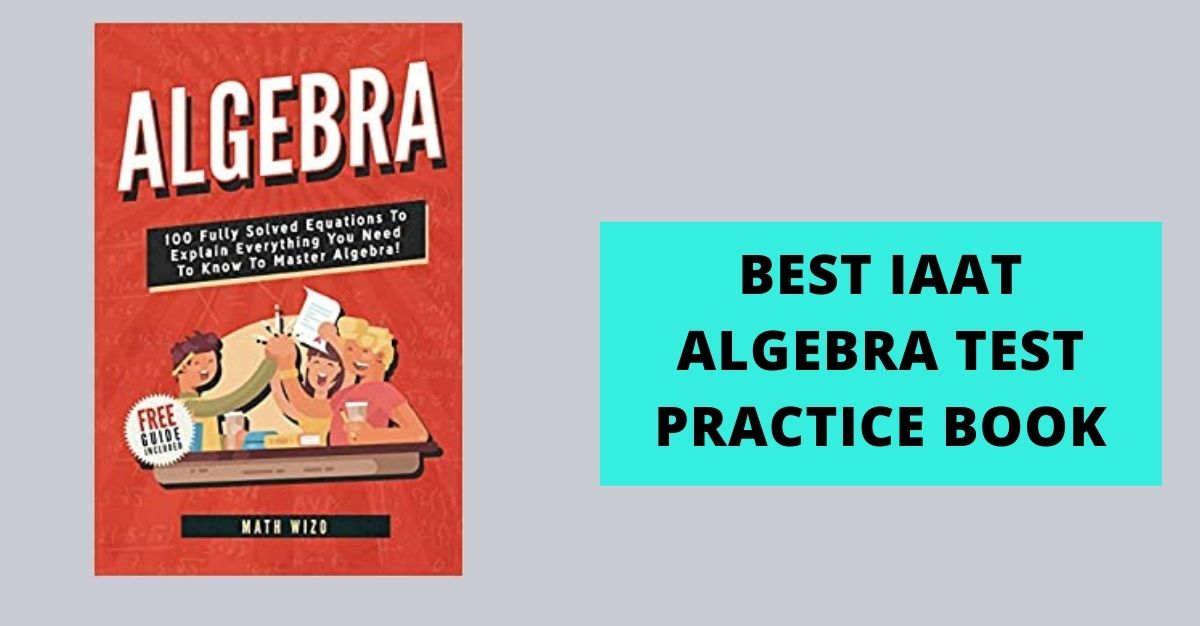 Best Iaat Algebra Test Practice Book