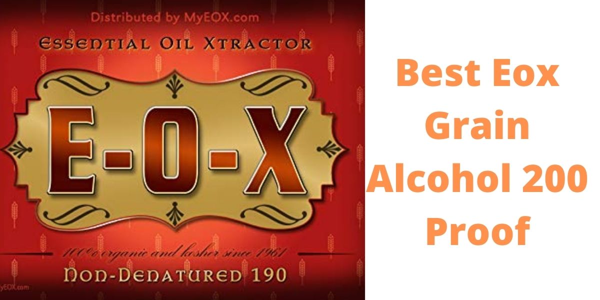 Best-Eox-Grain-Alcohol-200-Proof