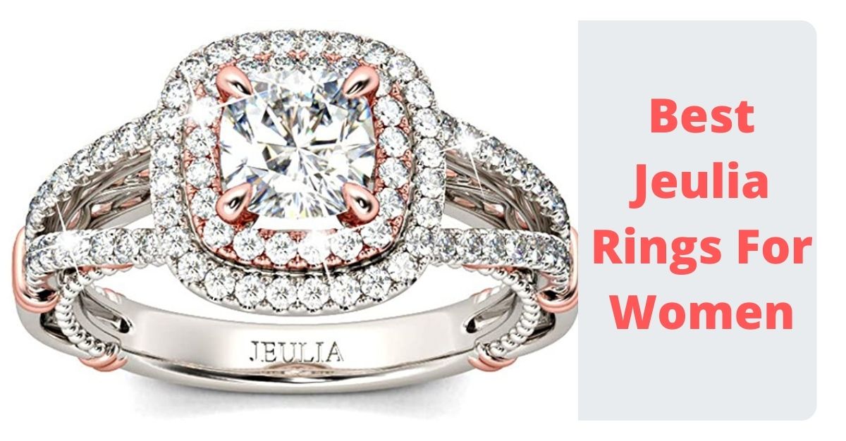 Best Jeulia Rings For Women
