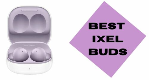 best ixel buds